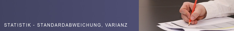 Varianz / Standardabweichung